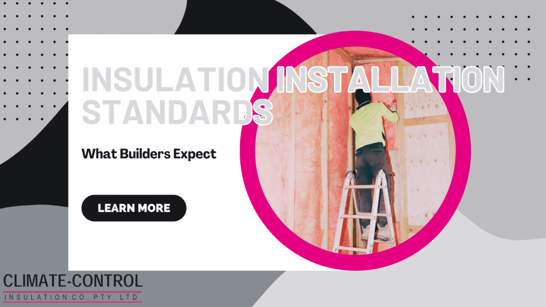 Insulation Installation Standards
